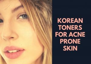 best korean toner for acne prone skin 2