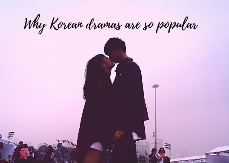 Why Korean Drama Is Popular | 7 Reasons Why K-Dramas Are So Addictive