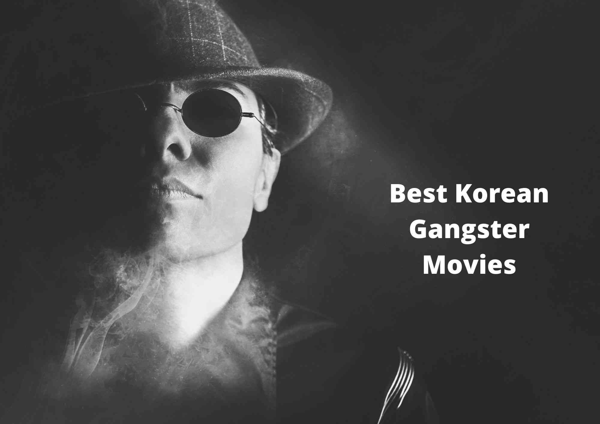 list of Korean gangster movies