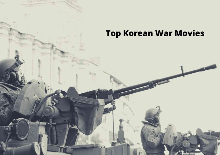 10 Most Thrilling Korean War Movies 2023