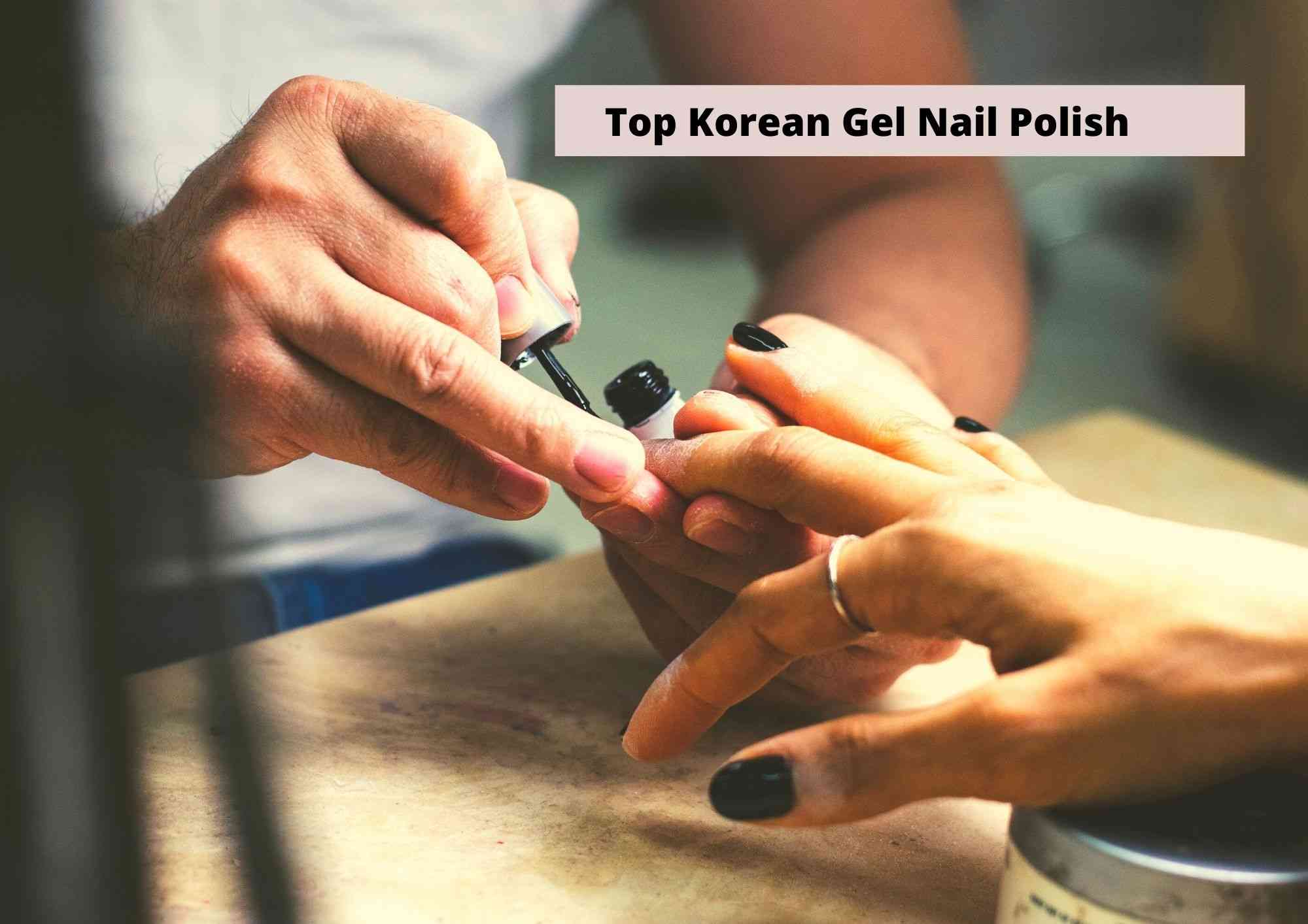 Best Korean gel nail polish brands