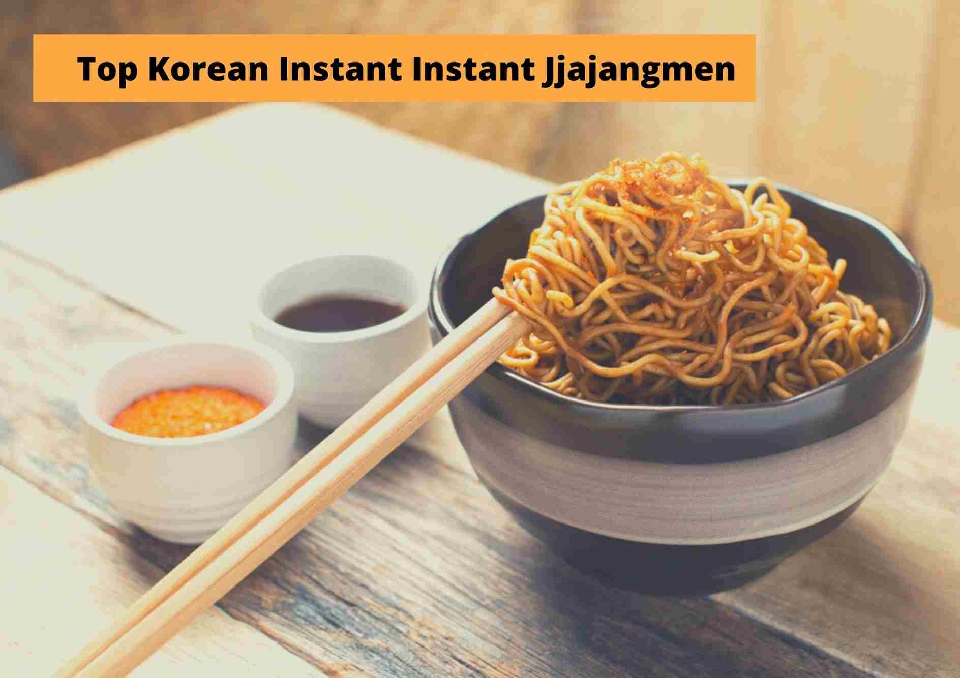 Best Instant Jajangmyeon
