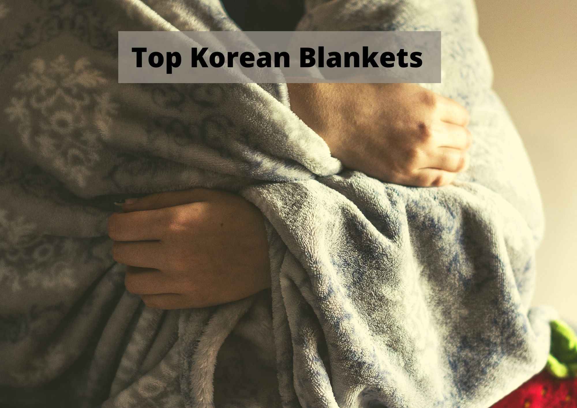best korean blanket