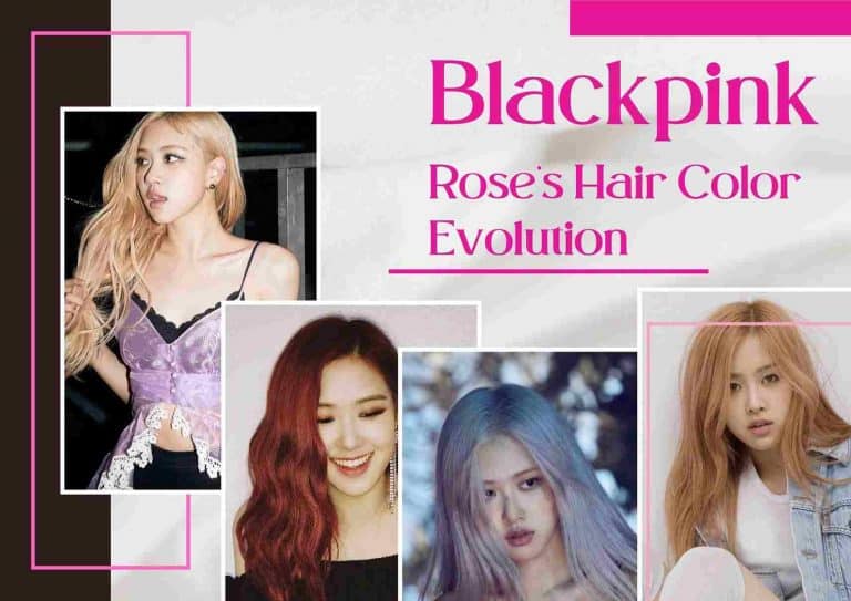 Check Out Blackpink Rose’s Hair Color Timeline | Her 12 Iconic Looks!