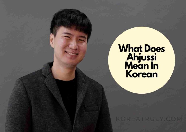 What Does Ahjussi Mean In Korean