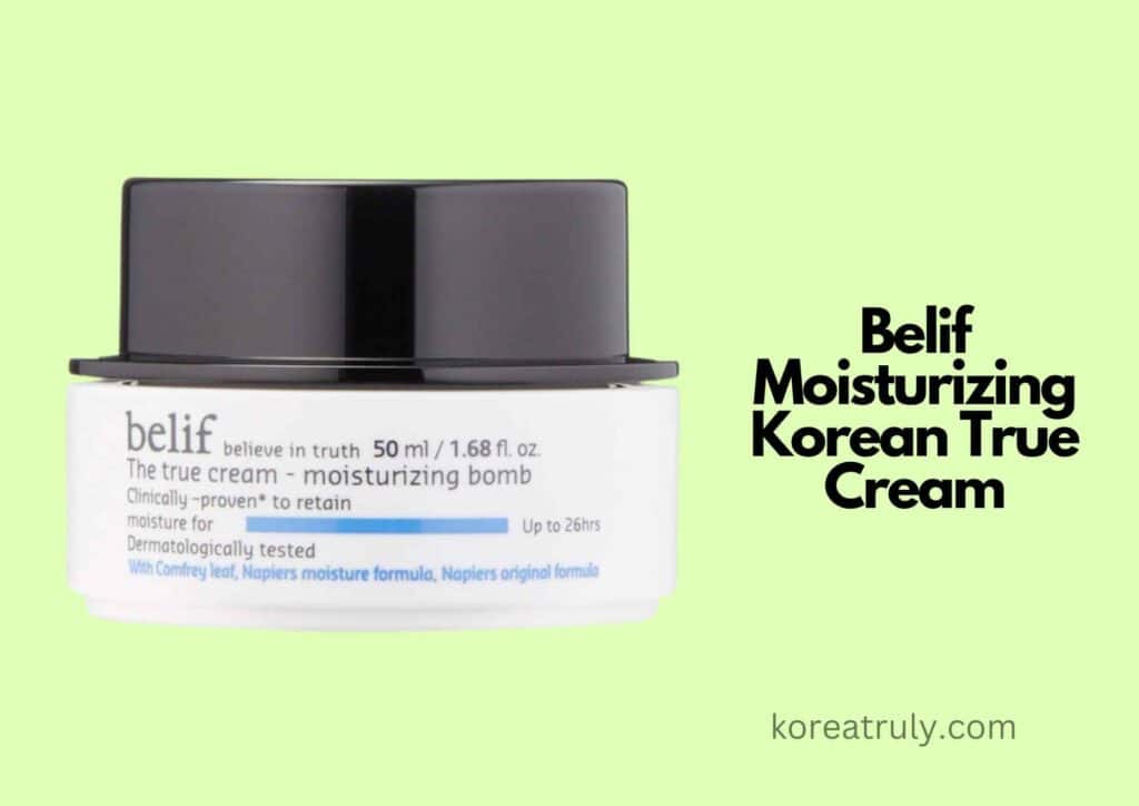 Belif Moisturizing Korean True Cream